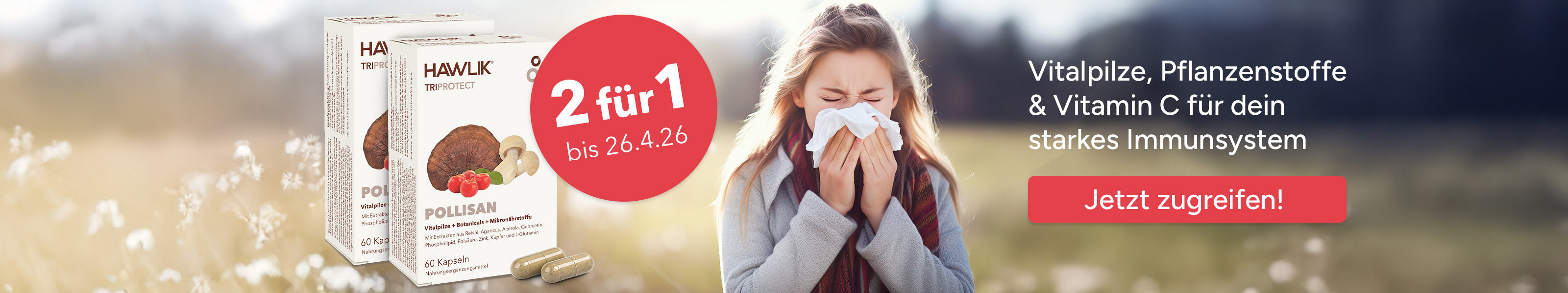 2 für 1 Aktion Pollisan bei Hawlik kaufen